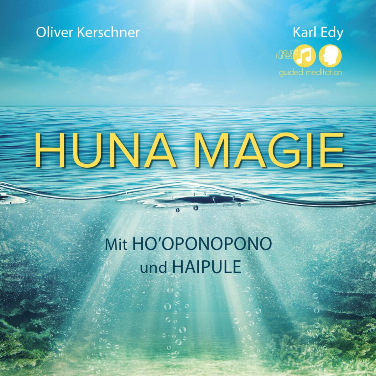 Cover Guided Meditation Huna Magie 1