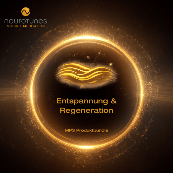 Entspannung und Regeneration Neuromusik und Meditationen